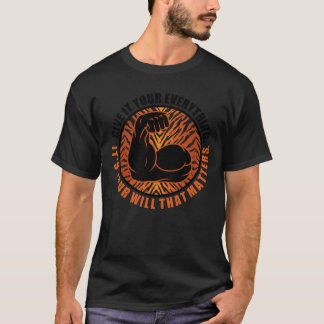 Geef het je alles2 t-shirt