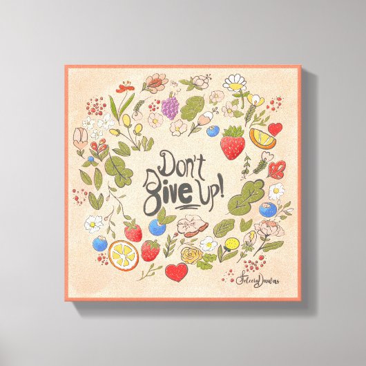 Geef het niet op! De Verrekte Muur van het Canvas  Afdruk (Voorkant)