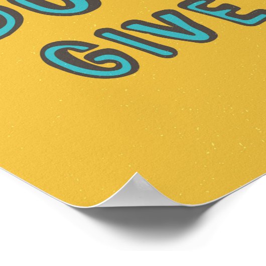 Geef het niet op. poster (Hoek)