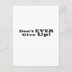 Geef het nooit op! briefkaart