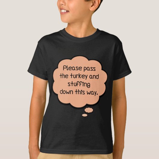 Geef het Turkije en het stuwen. T-shirt (Voorkant)