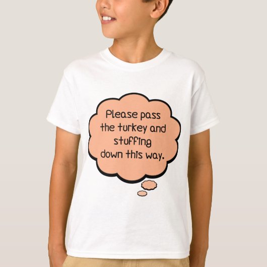 Geef het Turkije en het stuwen. T-shirt (Voorkant)