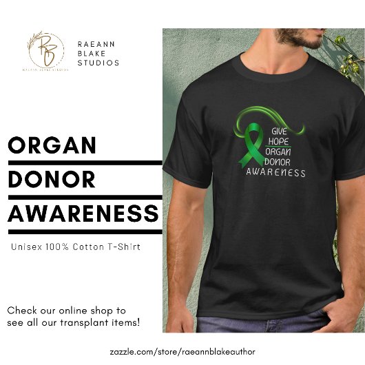 Geef Hoop Orgaan Donor Bewustzijn T-Shirt