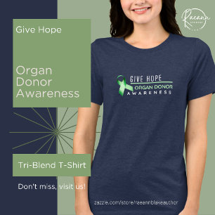 Geef hoop orgaandonor bewustzijn Tri-Blend T-shirt