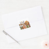 Geef in alle dingen Bedankt - Thanksgiving Vierkante Sticker (Envelop)