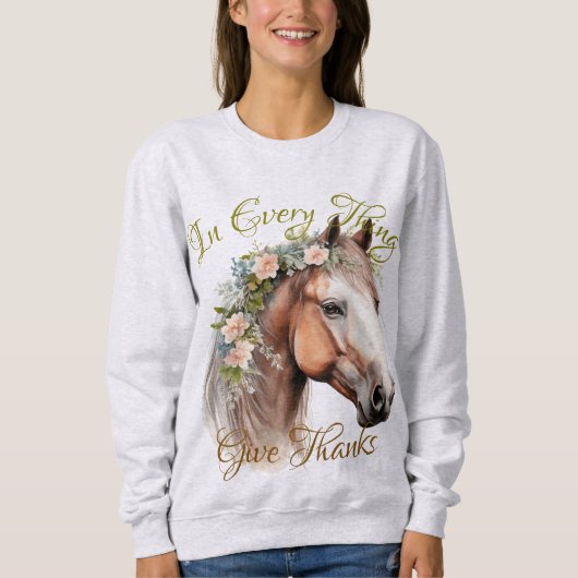 Geef in alles Bedankt Schattige bloemenpaard Trui (Voorkant)