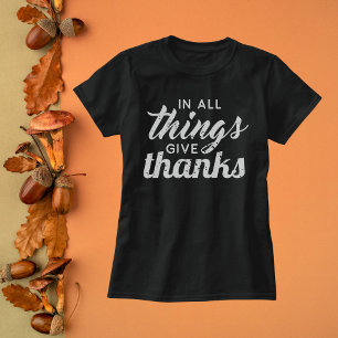Geef in ieder geval Bedankt T-shirt