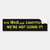 Geef Irak onze Bumpersticker voor de grondwet (Voorkant)