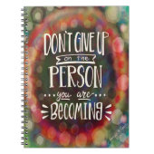 Geef je aanmoediging trendy niet op notitieboek (Voorkant)