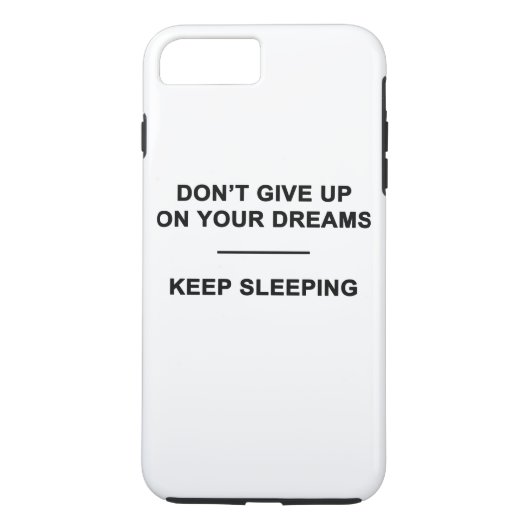 Geef je dromen niet op. Blijf slapen Case-Mate iPhone Case (Achterkant)
