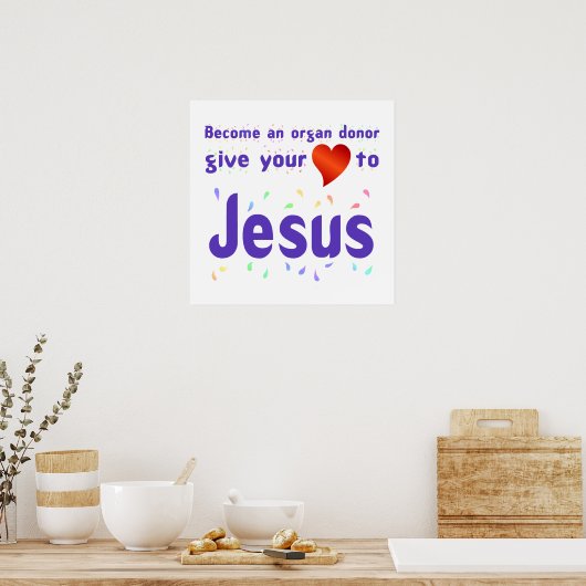 Geef je hart aan Jezus Poster (Keuken)