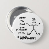 Geef je positieve stem - vergroot je spieren! ronde button 7,6 cm (Voorkant /achterkant)