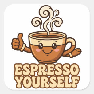 Geef jezelf een espresso Mooie koffie grap sticker