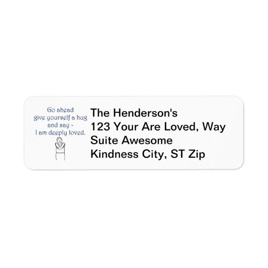 Geef jezelf een knuffel, aangepaste adresetiketten etiket (Voorkant)