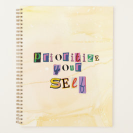 Geef jezelf prioriteit planner