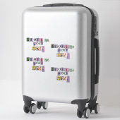Geef jezelf prioriteit sticker (Koffer)