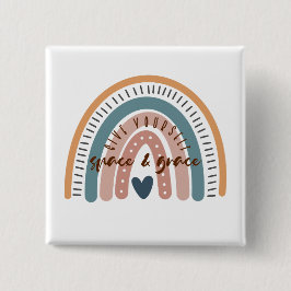 Geef jezelf ruimte en Grace Affirmatie Vierkante Button 5,1 Cm
