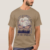 Geef jezelf tijd T-Shirt (Voorkant)