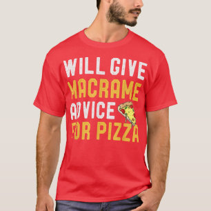 Geef Macrame advies voor Pizza Funny Mam Pizza T-shirt
