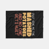 Geef me aardappelpuree Grappige Thanksgiving Manne Fleece Deken (Voorkant (Horizontaal))