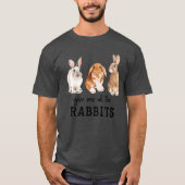 Geef me alle konijnen t-shirt (Voorkant)