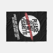 Geef me alsjeblieft geen sigaret onder een circuit fleece deken (Voorkant (Horizontaal))