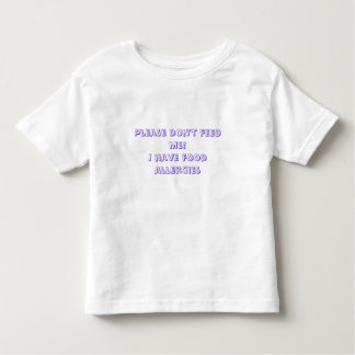 Geef me alsjeblieft geen voer!Ik heb voedselallerg Kinder Shirts