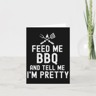 Geef me BBQ en vertel me dat ik ben Kaart