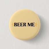Geef me bier | Grappige typografie knop Ronde Button 3,2 Cm (Voorkant)