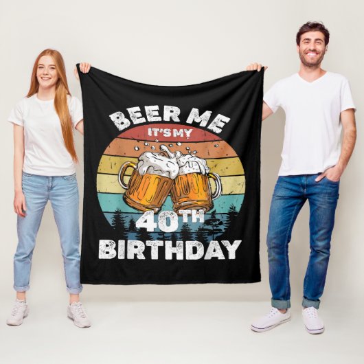 Geef me bier, het is mijn 40e verjaardag fleece deken (In situ)