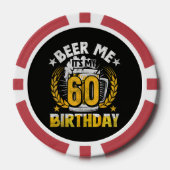 Geef me bier, het is mijn 60ste verjaardag Grappig Poker Chips (Voorkant)