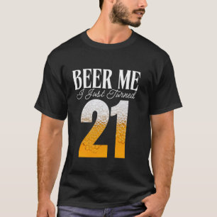 Geef me bier, ik ben net 21 geworden, Grappige 21e T-shirt