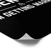 Geef me bier, ik ga trouwen, mannen, grappige brui poster (Hoek)