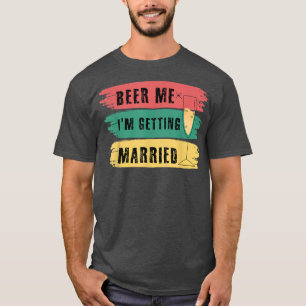 Geef me bier, ik ga trouwen Verlovingsfeestje Funn T-shirt