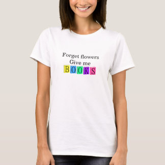 Geef me boeken t-shirt