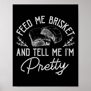 Geef me Brisket en vertel me dat ik  ben Rbeque BB Poster