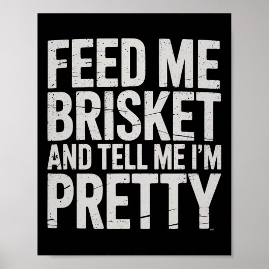 Geef me Brisket en vertel me dat ik  vleesroker be Poster (Voorkant)