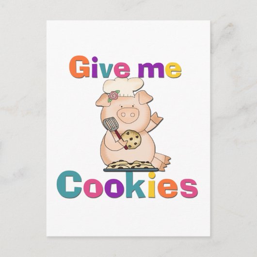 Geef me Cookies T-shirts en cadeaus Briefkaart (Voorkant)