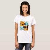 Geef me dat GOOD ENERGY Oranje positief is T-shirt (Voorkant volledig)