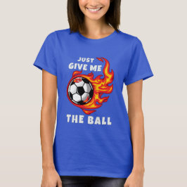 Geef me de bal t-shirt