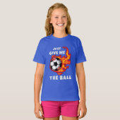 Geef me de bal t-shirt (Voorkant volledig)