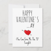 Geef me de D vanavond Funny Naughty happy Vday Kaart (Voorkant)