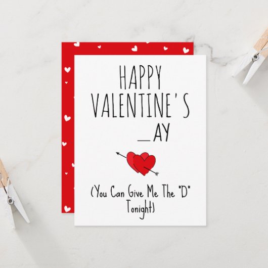 Geef me de D vanavond Funny Naughty happy Vday Kaart (Voorkant / Achterkant in situ)