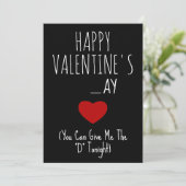 Geef me de D vanavond Funny Naughty Vday Kaart (Staand voorkant)