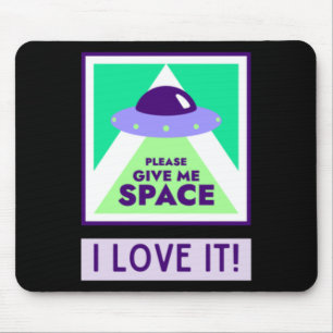 Geef me de ruimte, ik hou ervan! Sticker Muismat