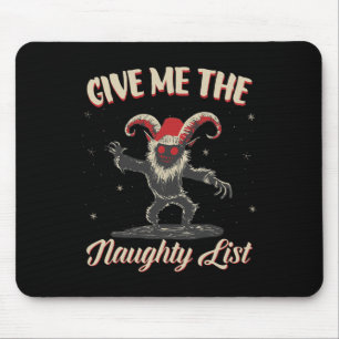Geef me de stoute lijst Schattige Krampus Donker K Muismat