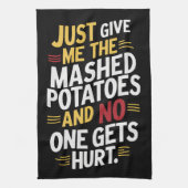 Geef me de Thanksgiving van de gebroken aardappele Theedoek (Verticaal)