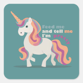 Geef me de voeders en zeg me dat ik  ben vierkante sticker