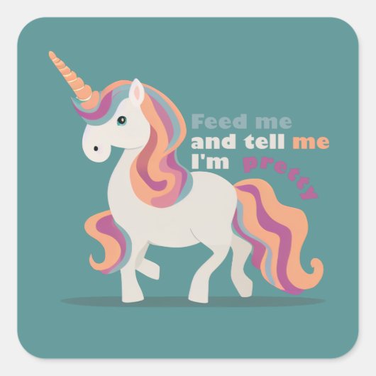 Geef me de voeders en zeg me dat ik ben vierkante sticker (Voorkant)