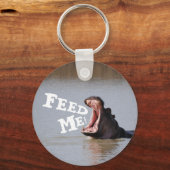 Geef me de voeders! Hippo Sleutelhanger (Voorkant)
